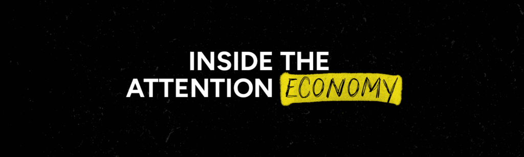attention economy, concept image.