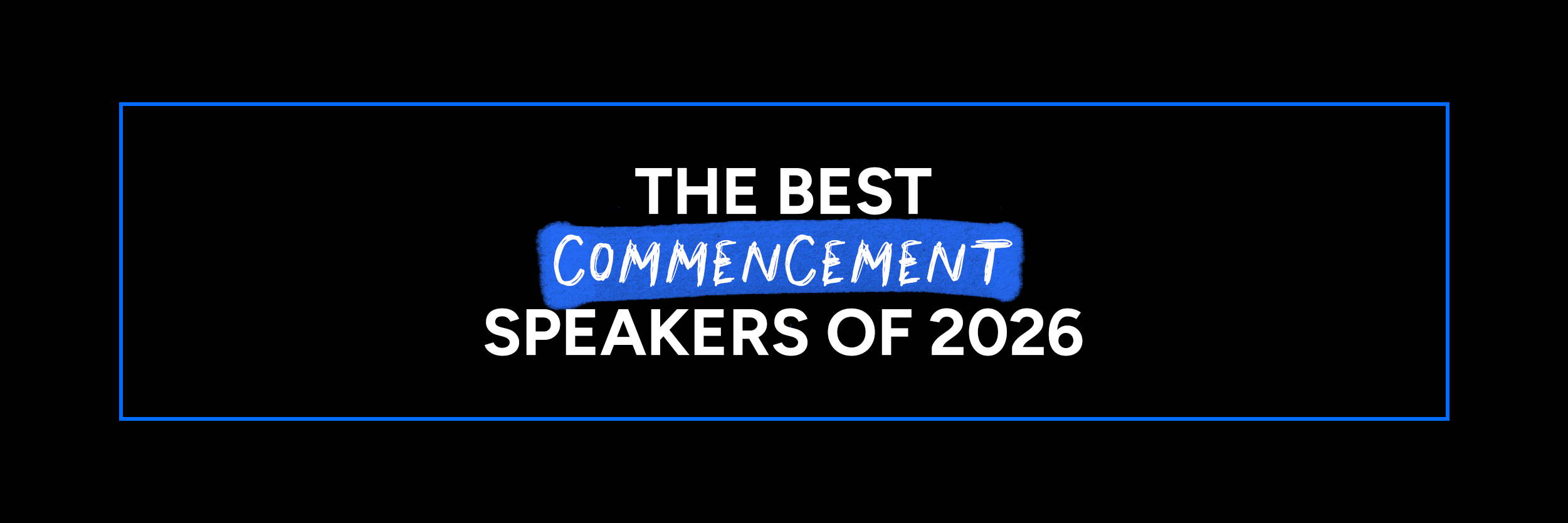 best commencement speakers of 2026, concept image.