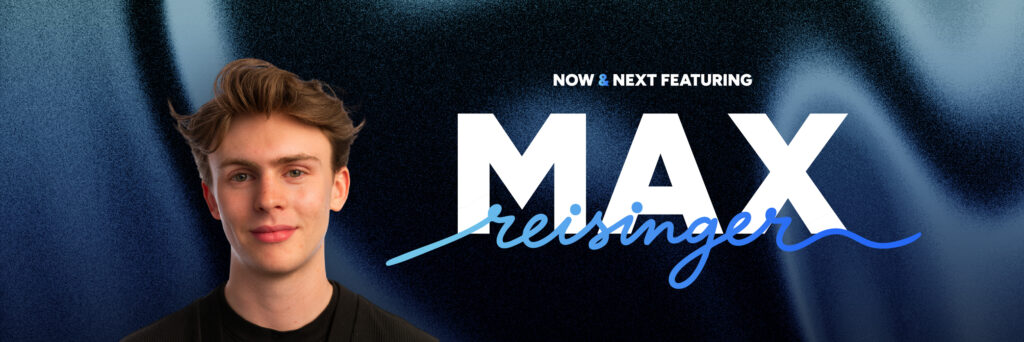 Max Reisinger Voices of the Now & Next, concept image.